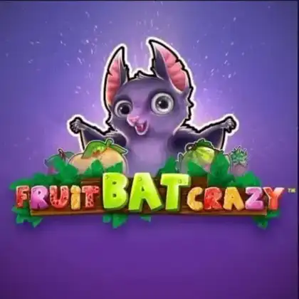 Fruitbat Crazy